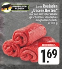 Zarte Rouladen "Unsere Besten" bei E center im Winterberg Prospekt für 1,69 €