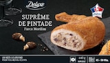 Suprême de pintade farce morilles - Deluxe en promo chez Lidl Blois à 8,99 €