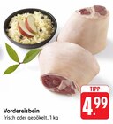 Vordereisbein im Angebot bei E center in Leonberg Vordereisbein Angebote bei E center Leonberg für 4,99 €