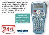 Beschriftungsgerät P-touch H100LB im Angebot bei GLOBUS in Neustadt Beschriftungsgerät P-touch H100LB Angebote von brother bei GLOBUS Neustadt für 11,99 €