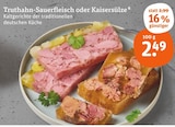 Aktuelle Truthahn Angebote bei tegut in Jena Aktuelles Truthahn-Sauerfleisch Angebot bei tegut in Jena ab 2,49 €