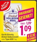 Dinkel Vollkornmehl oder Type 630 Angebot in Wilhelmsdorf Dinkel Vollkornmehl oder Type 630 im aktuellen Prospekt bei EDEKA in Wilhelmsdorf