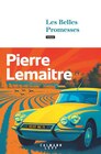 Les belles promesses de Pierre LEMAITRE à Carrefour dans Les Islettes Les belles promesses de Pierre LEMAITRE à Carrefour dans Les Islettes