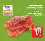 Schweinehüftsteaks im Angebot bei Marktkauf in Nürnberg Schweinehüftsteaks Angebote bei Marktkauf Nürnberg für 1,19 €