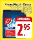 Aktuelles Compact Geschirr-Reiniger Angebot bei EDEKA in Ingolstadt ab 2,95 €