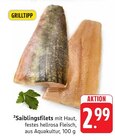 Aktuelles Saiblingsfilets Angebot bei E center in Freiburg (Breisgau) ab 2,99 €