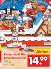 Kinder Maxi Mix Adventskalender im Netto Marken-Discount Prospekt Kinder Maxi Mix Adventskalender von im aktuellen Netto Marken-Discount Prospekt für 14,99 €