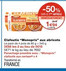 Clafoutis aux abricots - Monoprix en promo chez Monoprix Clafoutis aux abricots - Monoprix dans le catalogue Monoprix