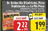 Die Ofenfrische, Pizza Tradizionale Angebote von Dr. Oetker bei E center Kleve für 1,99 €