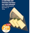 Le Gruyère AOP Schweizer Hartkäse bei V-Markt im München Prospekt für 2,89 €