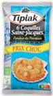 Coquilles saint-jacques surgelées - TIPIAK - U Express à Strasbourg Coquilles saint-jacques surgelées - TIPIAK en promo chez U Express Strasbourg à 7,90 €