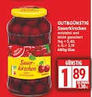 Sauerkirschen von GUT&GÜNSTIG für 1,89 € bei EDEKA im Angebot Sauerkirschen von GUT&GÜNSTIG im aktuellen EDEKA Prospekt