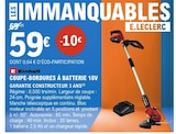 E.Leclerc Le Pian-Médoc - Promo Coupe-bordures à batterie 18V Promo Coupe-bordures à batterie 18V à 59,00 € dans le catalogue E.Leclerc à Le Pian-Médoc