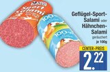 Geflügel-Sport-Salami im EDEKA Prospekt Geflügel-Sport-Salami von im aktuellen EDEKA Prospekt für 2,22 €