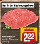 Aktuelles Kalbs-Schnitzel Angebot bei REWE in Freiburg (Breisgau) ab 2,22 €