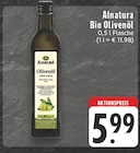 Bio Olivenöl im Angebot bei E center in Hagen Bio Olivenöl Angebote von Alnatura bei E center Hagen für 5,99 €