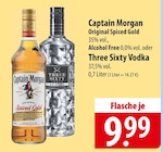 Captain Morgan Original Spiced Gold oder Three Sixty Vodka bei famila Nordost im Wolgast Prospekt für 9,99 €