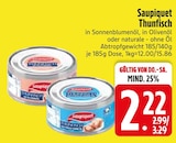 Thunfisch in Sonnenblumenöl Angebote von Saupiquet bei EDEKA Passau für 2,22 €
