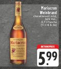 Weinbrand Angebote von Mariacron bei EDEKA Meerbusch für 5,99 €