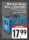 Helles oder Natur Radler Angebote von HB Hofbräu München bei E center Erftstadt für 17,99 €