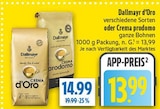 Aktuelles Crema d'Oro Angebot bei diska in Coburg ab 13,99 €