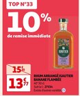 Promo RHUM ARRANGÉ BANANE FLAMBÉE à 13,77 € dans le catalogue Auchan Supermarché à Noyelles-lès-Vermelles