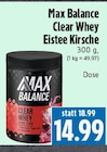 Aktuelles Clear Whey Eistee Kirsche Angebot bei EDEKA in Gießen ab 14,99 €