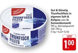 Thunfischfilets in eigenem Saft & Aufguss Angebote von Gut & Günstig bei E center Filderstadt für 1,00 €