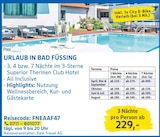 URLAUB IN BAD FÜSSING Angebote von Falk Travel AG bei EDEKA Fellbach für 229,00 €