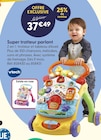 Super trotteur parlant - VTECH en promo chez La Grande Récré Super trotteur parlant - VTECH dans le catalogue La Grande Récré