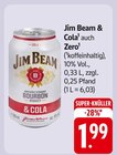 Jim Beam & Cola oder Zero Angebote von Jim Beam bei EDEKA Aschaffenburg für 1,99 €