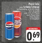 EDEKA Fürstenau - Pepsi Cola Angebot im Prospekt Pepsi Cola bei EDEKA im Fürstenau Prospekt für 0,69 €
