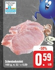 Schweinekotelett bei EDEKA im Magdala Prospekt für 0,59 €