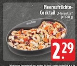 Meeresfrüchte-Cocktail "Marseille" im Angebot bei E center in Bottrop Meeresfrüchte-Cocktail "Marseille" Angebote bei E center Bottrop für 2,29 €
