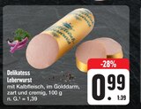 Leberwurst Angebote von Delikatess bei E center Würzburg für 0,99 €