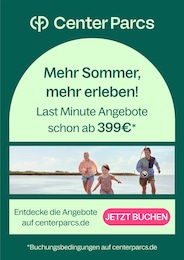 Center Parcs Prospekt: "Mehr Sommer, mehr erleben!", 1 Seite, 02.07.2024 - 31.07.2024