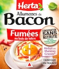 ALLUMETTES DE BACON FUMÉES AU BOIS DE HÊTRE HERTA - HERTA à 2,39 € dans le catalogue Auchan Hypermarché