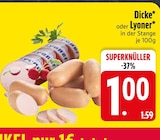 Aktuelles Dicke Angebot bei EDEKA in Regensburg ab 1,00 €