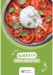 Prospectus Autres Magasins Recettes en cours, BURRATA IDÉES RECETTES, 1 page, 14/07/2025 - 31/08/2025 Catalogue Autres Magasins Recettes en cours à Rosny-sous-Bois et alentours, BURRATA IDÉES RECETTES, 1 page, 14/07/2025 - 31/08/2025