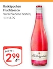 Fruchtsecco im Angebot bei GLOBUS in Rodgau Fruchtsecco Angebote von Rotkäppchen bei GLOBUS Rodgau für 2,99 €