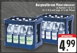 Burgwallbronn Mineralwasser bei EDEKA im Gronau Prospekt für 4,99 €