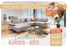 Möbel & Einrichtung Prospekt von külkens+sohn Polstermöbel Bochum külkens+sohn Polstermöbel Prospekt: "Mein neues Wohlfühl-Zuhause", 9 Seiten, 01.05.2025 - 30.06.2025
