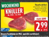Thunfischfilet im Angebot bei E center in Pulheim Thunfischfilet Angebote bei E center Pulheim für 2,99 €