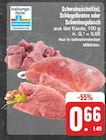 Schweineschnitzel, Schlegelbraten oder Schweinegulasch bei EDEKA im Dormitz Prospekt für 0,66 €