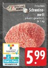 Aktuelles Frisches Schweinemett Angebot bei E center in Wuppertal ab 5,99 €