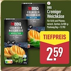 Cremiger Weichkäse von BBQ für 2,59 € bei ALDI Nord im Angebot Cremiger Weichkäse von BBQ im aktuellen ALDI Nord Prospekt