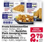 Aktuelles Schlemmerfilet oder Backofen Fisch knusprig kross oder Fischstäbchen Angebot bei E center in Mannheim ab 2,79 €