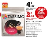 Café L'Or - Tassimo en promo chez Super U Saint-Denis à 2,19 €