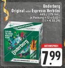 Original oder Espresso Herbtini Angebote von Underberg bei E center Wermelskirchen für 7,99 €