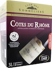 AOP Côtes du Rhône rouge CLUB DES SOMMELIERS en promo chez Géant Casino Mérignac à 9,99 €